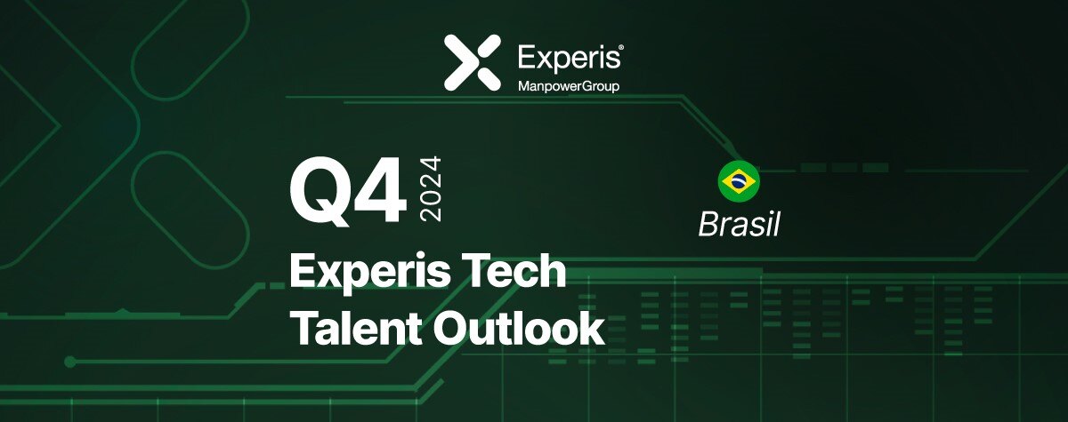 Experis Tech Talent Outlook Q3 2024 - Brasil